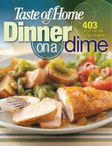 Taste of Home: Dinner on a Dime